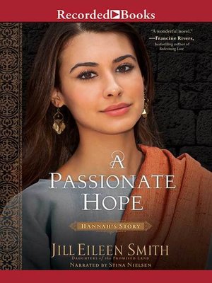 cover image of A Passionate Hope: Hannah's Story